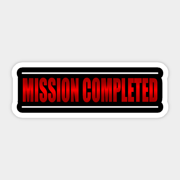 gaming shirt, game day shirt,mission completed, video game gift Sticker by Hercules t shirt shop